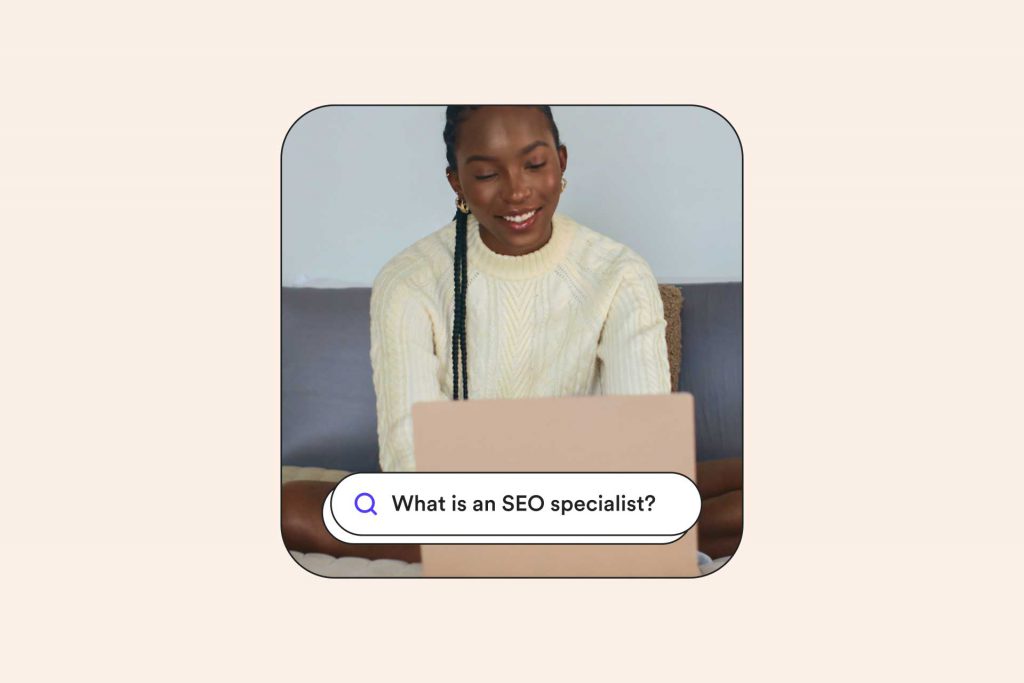 How to Become an SEO Specialist: A Complete Guide + Tools